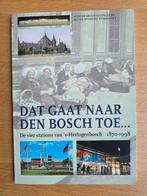 Boek Dat gaat naar Den Bosch toe..., 20e eeuw of later, Kati Bujdosó, Ophalen of Verzenden, Zo goed als nieuw