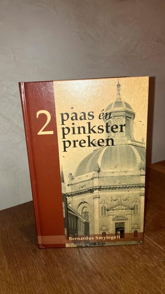 B. Smytegelt - Twee paas-en twee pinksterpreken, Boeken, Godsdienst en Theologie, Zo goed als nieuw, Ophalen of Verzenden