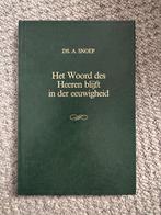 Ds. A. Snoep - Het Woord des Heeren blijft in der eeuwigheid, Boeken, Ophalen of Verzenden, Zo goed als nieuw, Christendom | Protestants