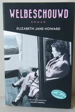Welbeschouwd Elizabeth Jane Howard, Verzenden, Zo goed als nieuw, Nederland