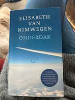 Onderdak - Elisabeth van Nimwegen, Ophalen of Verzenden, Gelezen, Overige uitgevers, Nederlands