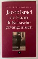 In Russische gevangenissen - Jacob Israel de Haan, Boeken, Ophalen of Verzenden, Zo goed als nieuw, Nederland