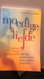 Moedige Liefde door Richard C. Schwartz, nieuw en ongebruikt, Boeken, Ophalen of Verzenden, Nieuw
