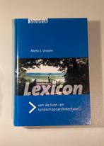 Lexicon van de tuin- en landschapsarchitectuur, Boeken, Wonen en Tuinieren, Ophalen of Verzenden, Zo goed als nieuw