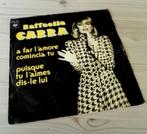 Rafaella Carra:  a far l'amore comincia tu., Cd's en Dvd's, Vinyl Singles, Ophalen of Verzenden, Gebruikt, Overige genres
