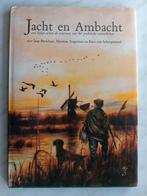 Jacht en Ambacht , een kijkje achter de schermen van het, Boeken, Ophalen of Verzenden, Zo goed als nieuw