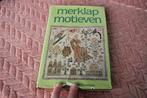 Merklap motieven, Boeken, Ophalen of Verzenden, Gelezen