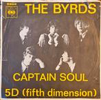 The Byrds  - Captain Soul ( 7-inch vinyl singel), Ophalen of Verzenden, Gebruikt