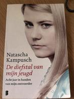 Natascha Kampusch - Diefstal van mijn jeugd, Ophalen of Verzenden, Zo goed als nieuw, Natascha Kampusch