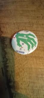 Stop inmenging El Salvador button, Verzamelen, Speldjes, Pins en Buttons, Ophalen of Verzenden, Gebruikt, Stad of Land, Button