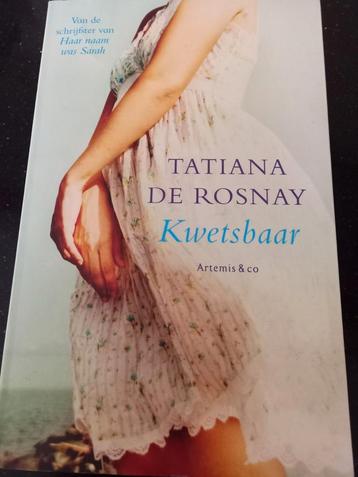 Tatiana de Rosnay - Kwetsbaar beschikbaar voor biedingen