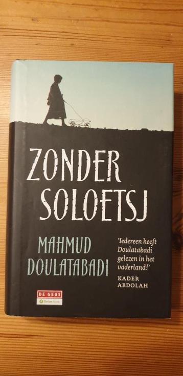 Zonder Soloetsj. Mahmud Doulatabadi. beschikbaar voor biedingen