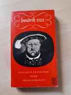 HENDRIK VIII Francis Hackett Zijn leven en zijn tijd, Ophalen of Verzenden, Gelezen