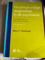 Verpleegkundige diagnostiek in de psychiatrie, Ophalen of Verzenden, Zo goed als nieuw, Mary C. Townsend