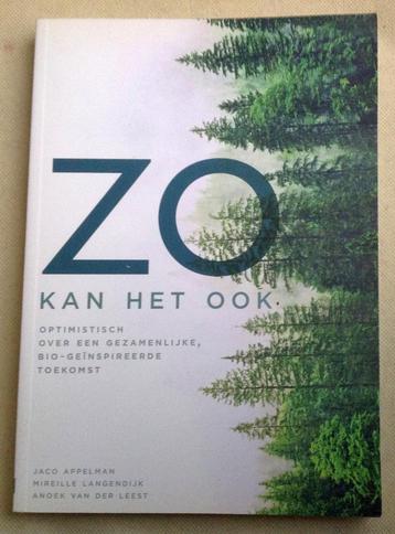 Zo Kan Het Ook een gezamenlijke bio-geïnspireerde toekomst beschikbaar voor biedingen