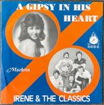 IRENE (Lardy) & The Classics - A gipsy in his heart (NL’78), Verzenden