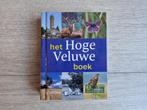 Het Hoge Veluwe boek (Nieuw!), Nieuw, Ophalen of Verzenden