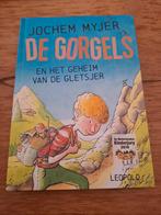 De Gorgels en het geheim van de gletsjer - Jochem Myjer, Boeken, Ophalen, Gelezen, Jochem Myjer, Fictie algemeen