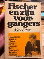 Fischer en zijn voorgangers - Max Euwe, Ophalen of Verzenden, Zo goed als nieuw