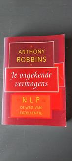 Anthony Robbins - Je ongekende vermogens NLP, Boeken, Anthony Robbins, Ophalen of Verzenden, Zo goed als nieuw