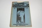 Materialen en Gereedschappen 2e Deel [Ambachtsschool 1941], Boeken, Ophalen of Verzenden, Gelezen, Overige onderwerpen