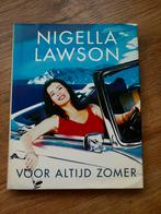 Nigella Lawson - Voor altijd zomer, Boeken, Kookboeken, Ophalen of Verzenden, Europa, Zo goed als nieuw, Nigella Lawson