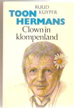 Ruud Kuyper - Toon Hermans - Clown in klompenland, Boeken, Biografieën, Ophalen of Verzenden, Gelezen, Ruud Kuyper, Kunst en Cultuur