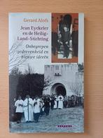 Gerard Alofs – Jean Eyckeler en de Heilig-Land-Stichting, Boeken, Geschiedenis | Stad en Regio, Ophalen of Verzenden, 20e eeuw of later