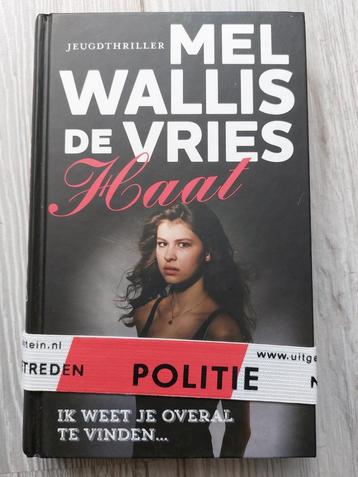 Mel Wallis de Vries - Haat