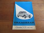 Vraagbaak Citroen 2CV 1962 - 1963, + 2CV AZU/L bestel, Ophalen of Verzenden