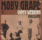 Moby Grape - Gypsy Wedding, Pop, Ophalen of Verzenden, Zo goed als nieuw