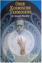 Onze kosmische vermogens (Dr Joseph Murphy), Boeken, Ophalen of Verzenden, Zo goed als nieuw