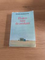 Toon Hermans fluiten naar de overkant boek, Boeken, Ophalen of Verzenden, Gelezen, Eén auteur