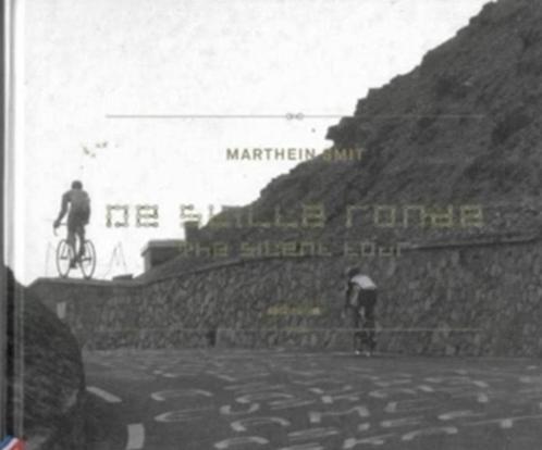 Marthein Smit De stille ronde, Boeken, Sportboeken, Zo goed als nieuw, Lopen en Fietsen, Ophalen of Verzenden