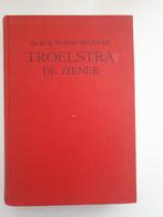 Troelstra de ziener - Dr. H.B. Wiardi Beckman, Antiek en Kunst, Ophalen of Verzenden