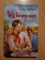 WIJ KIEZEN NIET door Leida Verhagen, Boeken, Ophalen of Verzenden, Zo goed als nieuw, Nederland
