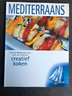 Creatief koken *Mediterraans*, Boeken, Kookboeken, Ophalen of Verzenden, Zo goed als nieuw