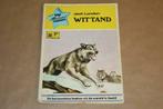 Wittand (White Fang) - Jack London, Boeken, Stripboeken, Gelezen, Ophalen of Verzenden, Eén stripboek