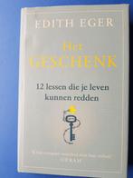 Het geschenk -lessen die je leven kunnen redden - Edith Eger, Verzenden, Nieuw, Overige onderwerpen, Achtergrond en Informatie