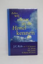 Zullen wij elkaar in de Hemel kennen? - J.C. Ryle, Ophalen of Verzenden, Zo goed als nieuw