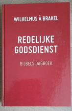Redelijke godsdienst - dagboek - Ds. W. à Brakel, Christendom | Protestants, Ophalen of Verzenden, Zo goed als nieuw, Wilhelmus à Brakel