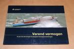 Varend Vermogen — 10 Jaar Scheepsinvesteringen, Ophalen of Verzenden, Zo goed als nieuw