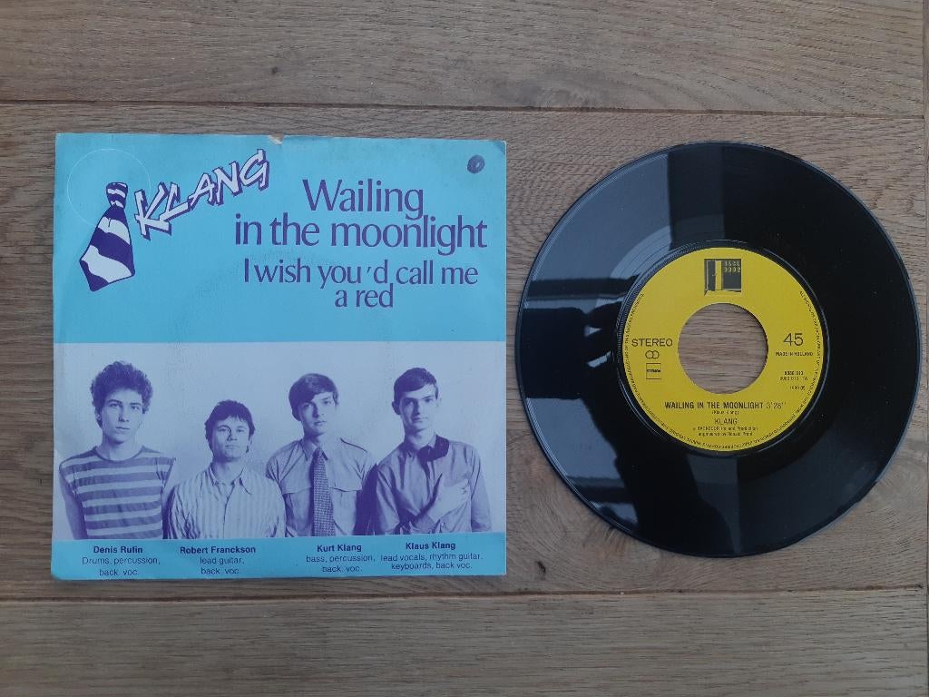 # 0347	Klang	Wailing in the moonlight, Gebruikt, 7 inch, Single, Ophalen of Verzenden