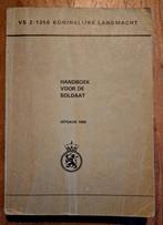 Handboek Soldaat 1985, Verzamelen, Militaria | Algemeen, Ophalen, Landmacht, Nederland, Boek of Tijdschrift