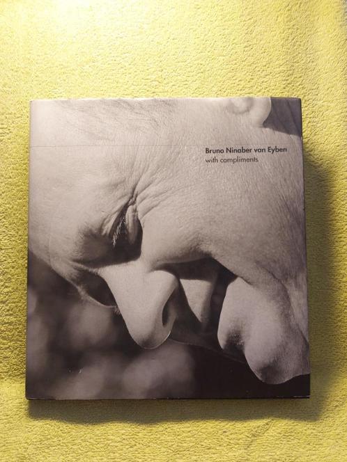 Bruno Ninaber van Eyben. With Compliments. Design., Boeken, Kunst en Cultuur | Fotografie en Design, Zo goed als nieuw, Ophalen of Verzenden