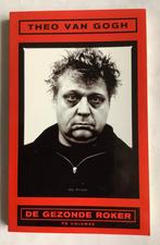 THEO VAN GOGH - DE GEZONDE ROKER, Ophalen of Verzenden, Zo goed als nieuw