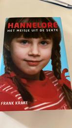 Frank Krake - Hannelore, Het meisje uit de sekte, Boeken, Ophalen of Verzenden, Zo goed als nieuw, Frank Krake