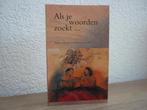 Riet Fiddelaers-Jaspers - Als je woorden zoekt..., Boeken, Ophalen of Verzenden, Gelezen, Christendom | Protestants