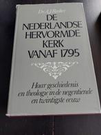 De Nederlandse Hervormde Kerk vanaf 1795 - Rasker, Ophalen of Verzenden, Gelezen, Dr. A.J. Rasker, Christendom | Protestants