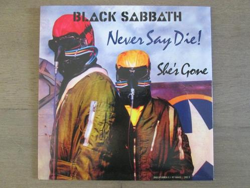 Black Sabbath - Never Say Die / She's Gone, Cd's en Dvd's, Vinyl | Hardrock en Metal, Zo goed als nieuw, Verzenden